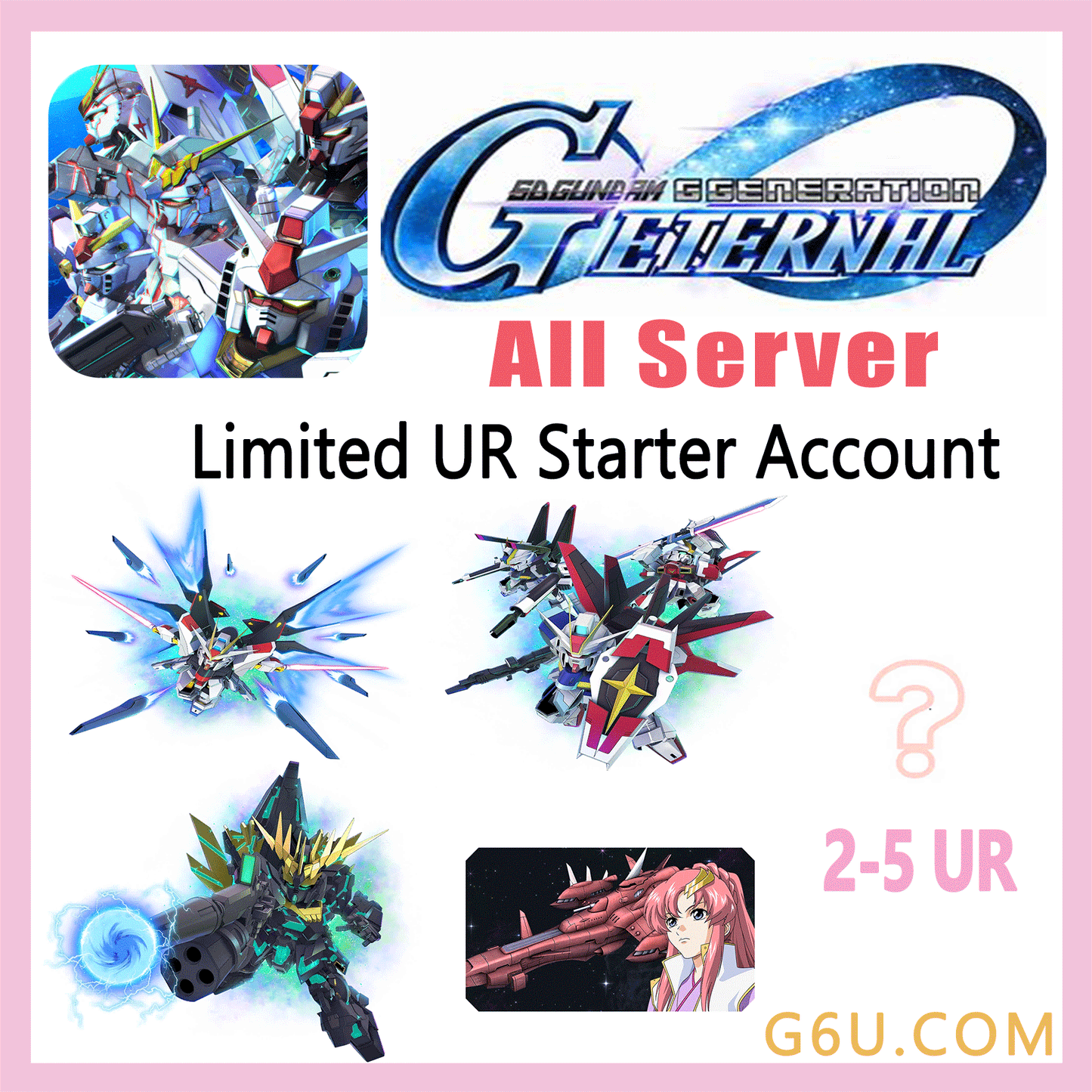 SD Gundam Generation ETERNAL Limited UR Starter Account(All Server)