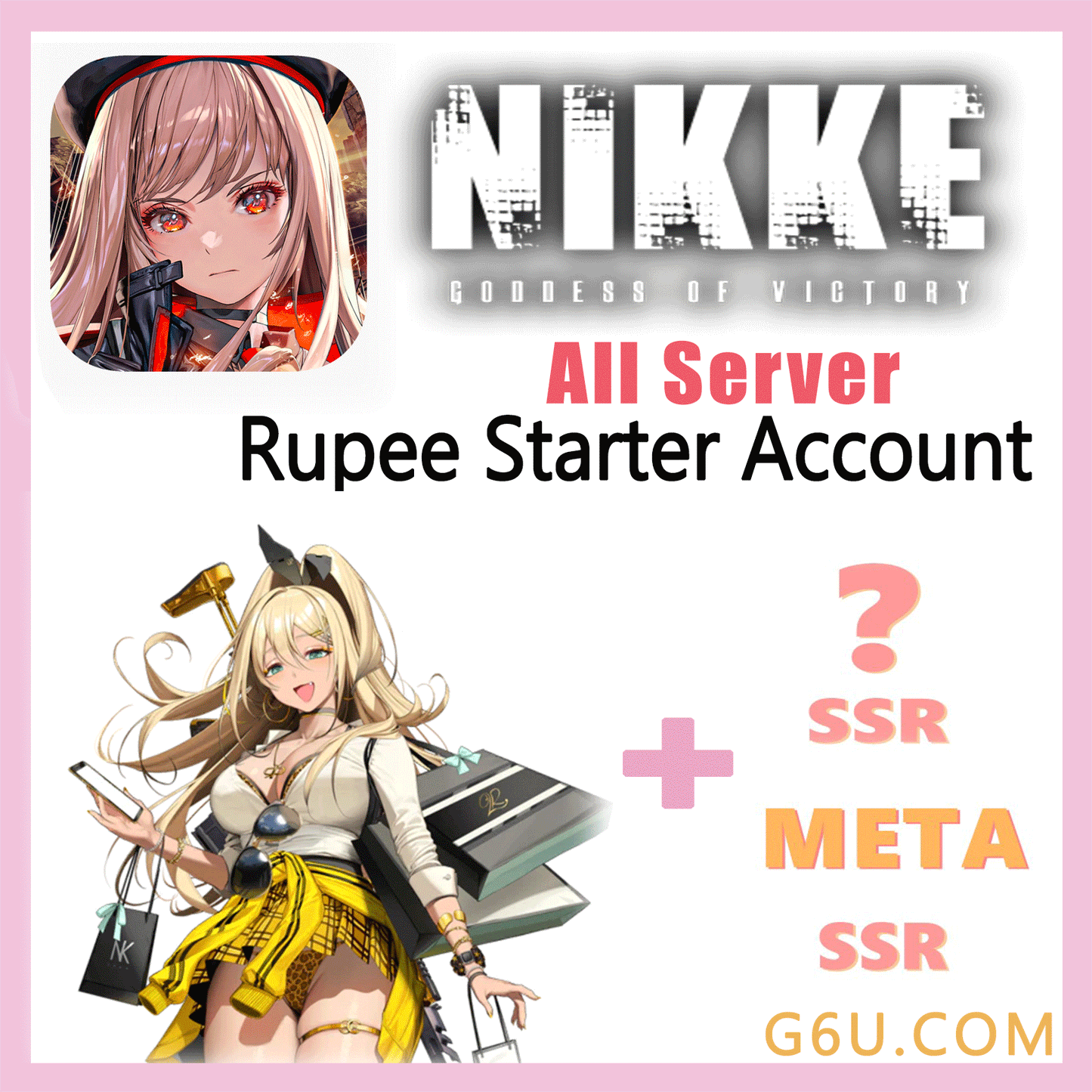 GODDESS OF VICTORY: NIKKE Rupee Starter Account ( All Server )