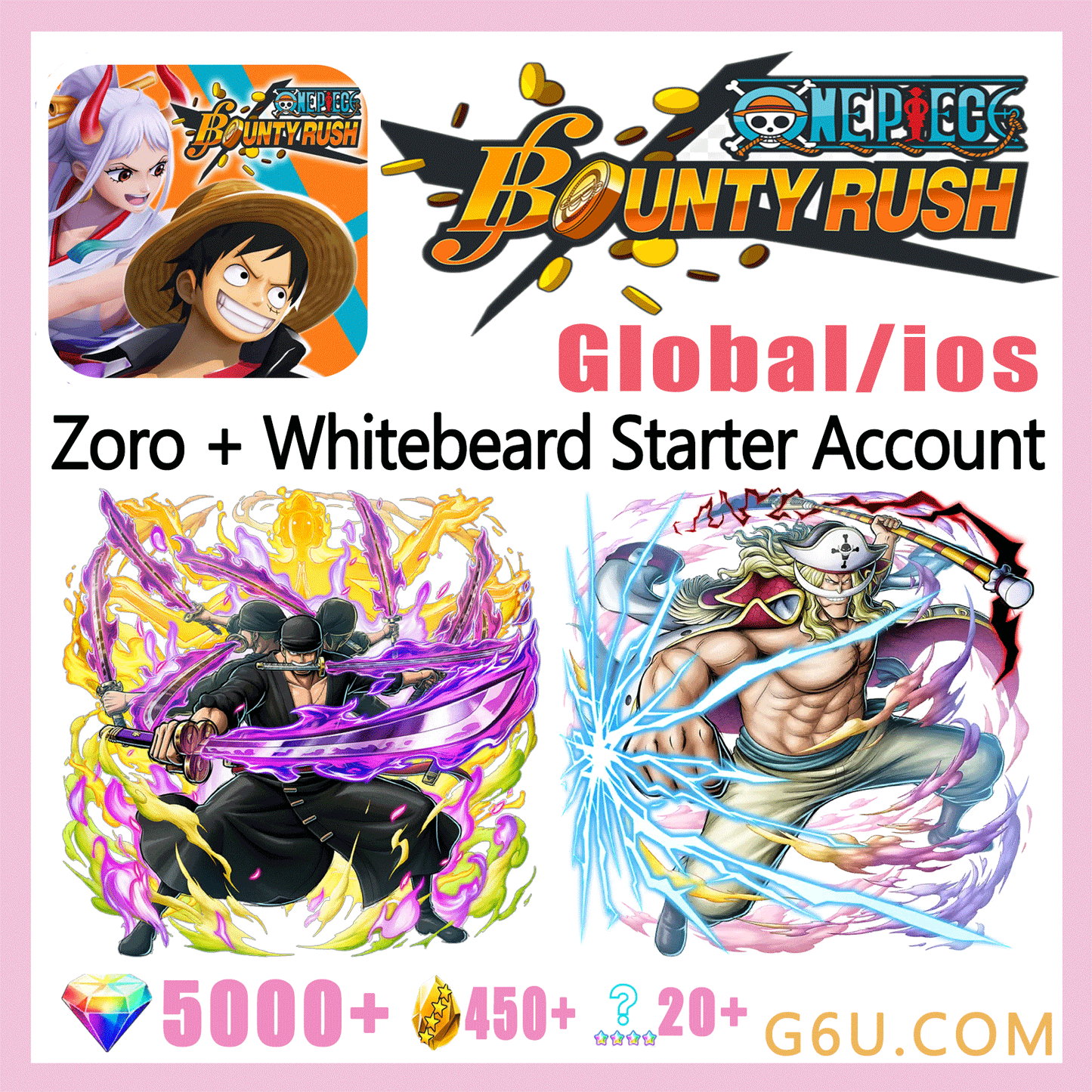 ONE PIECE Bounty Rush Zoro + Whitebeard Starter Account ( Global | IOS )