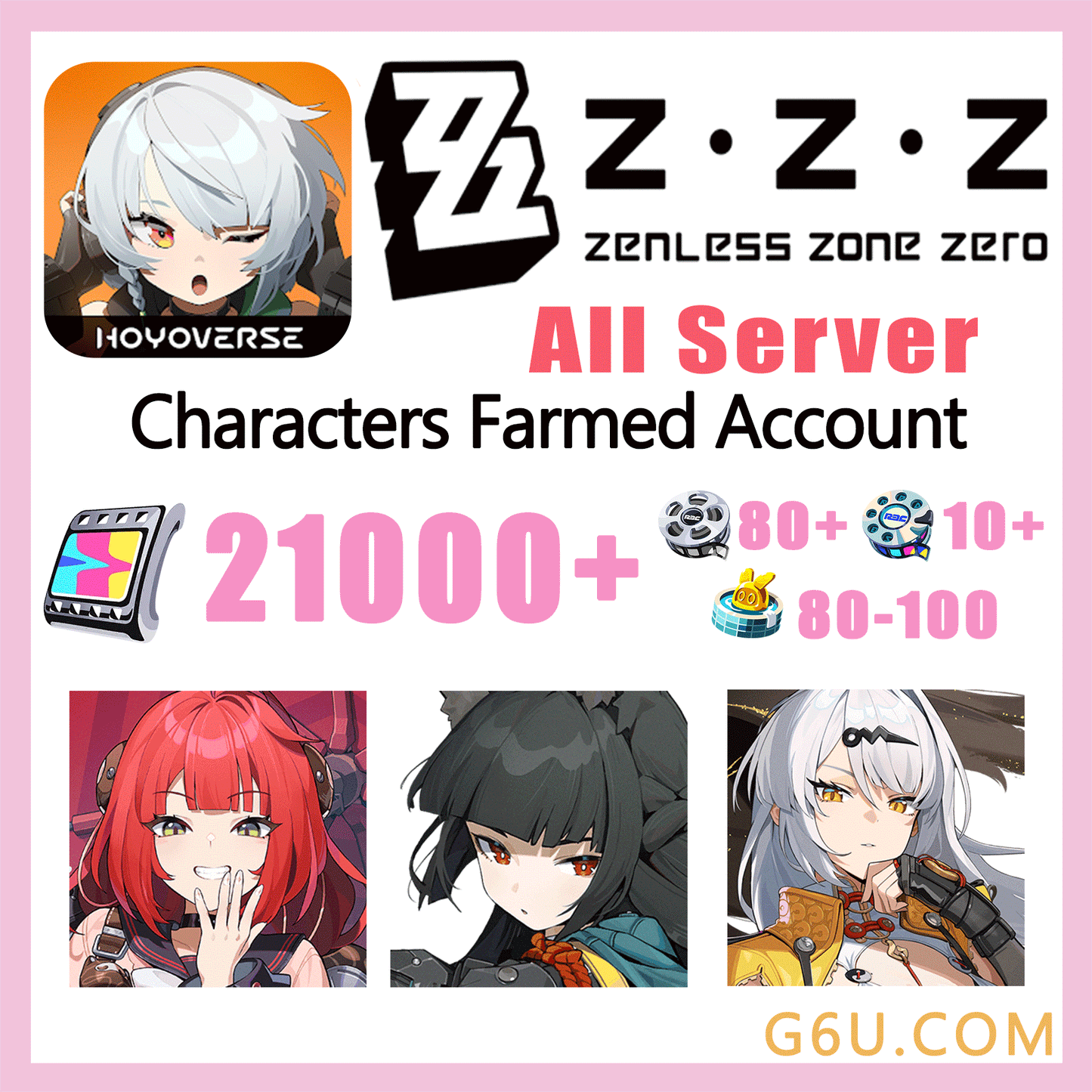 Zenless Zone Zero Characters Farmed Account ( All Server )