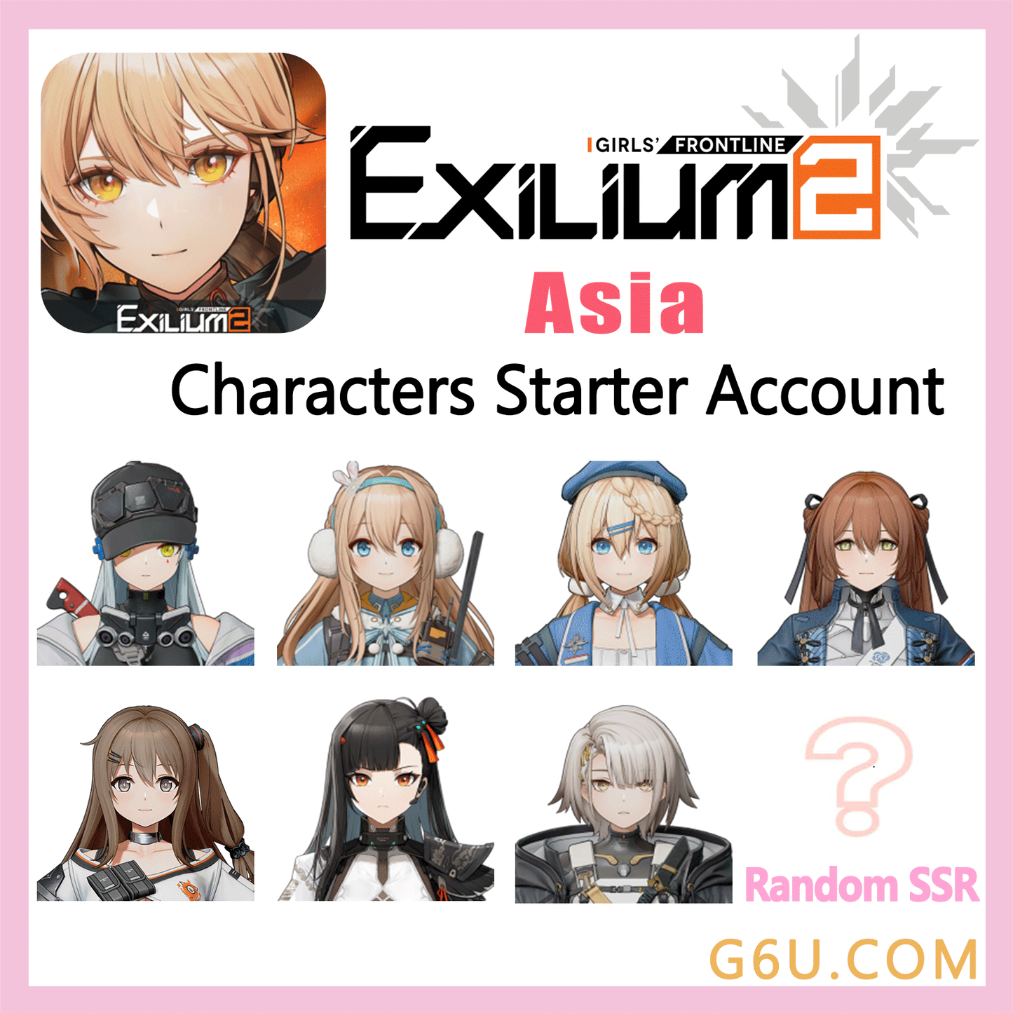 GIRLS' FRONTLINE 2: EXILIUM SSR Characters Starter Account (Asia)