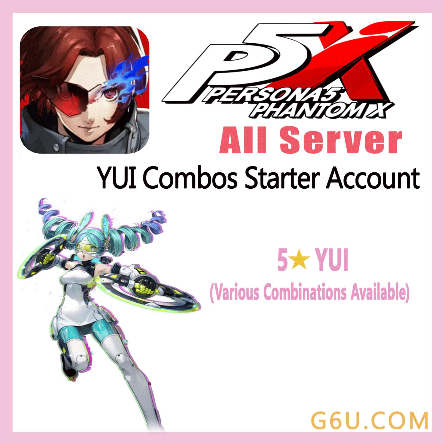 Persona 5: The Phantom X P5X YUI Combos Starter Account(All Server)