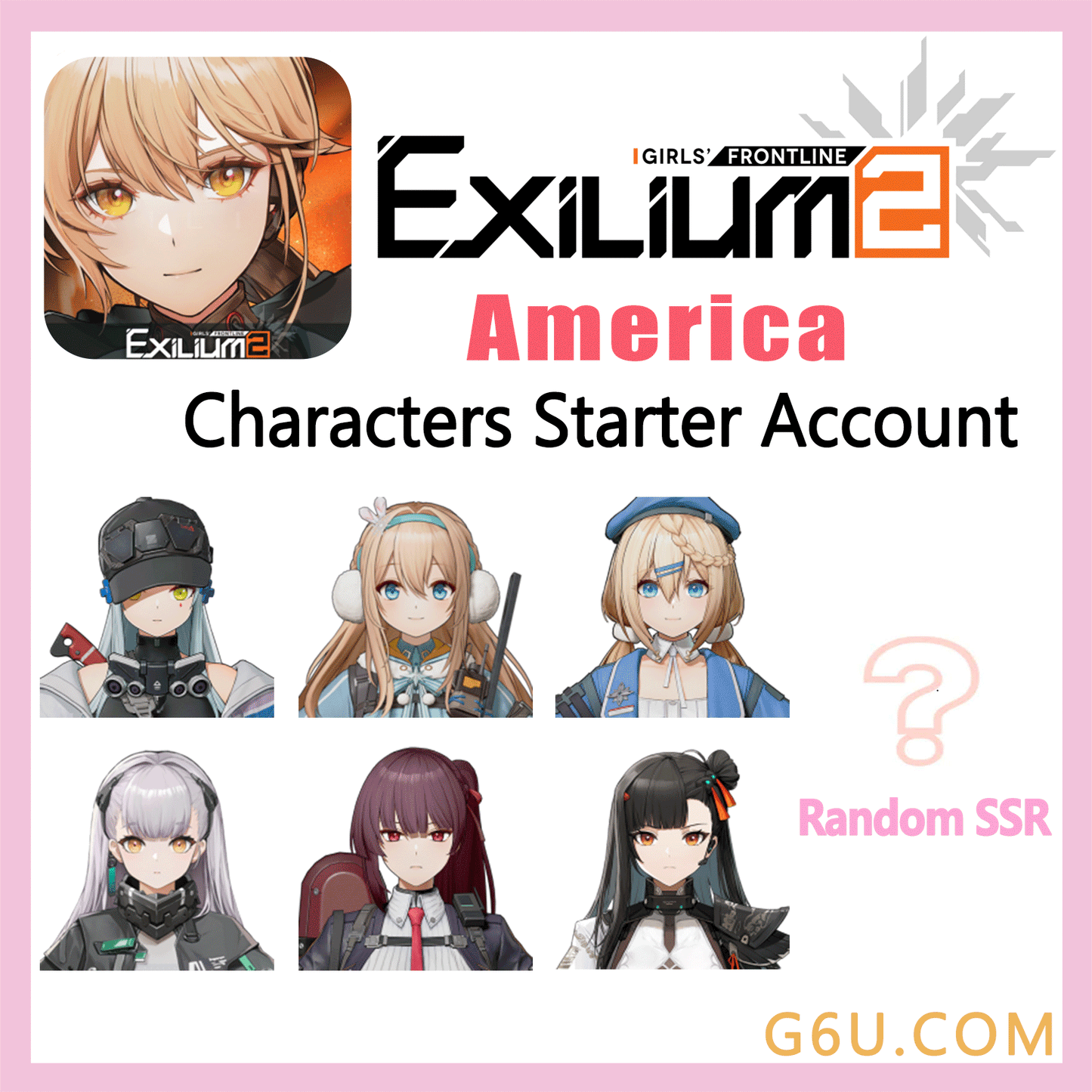 GIRLS' FRONTLINE 2: EXILIUM SSR Characters Starter Account (America)