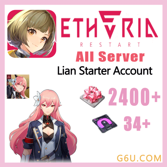 Etheria: Restart  Lian Starter Account ( All Server )