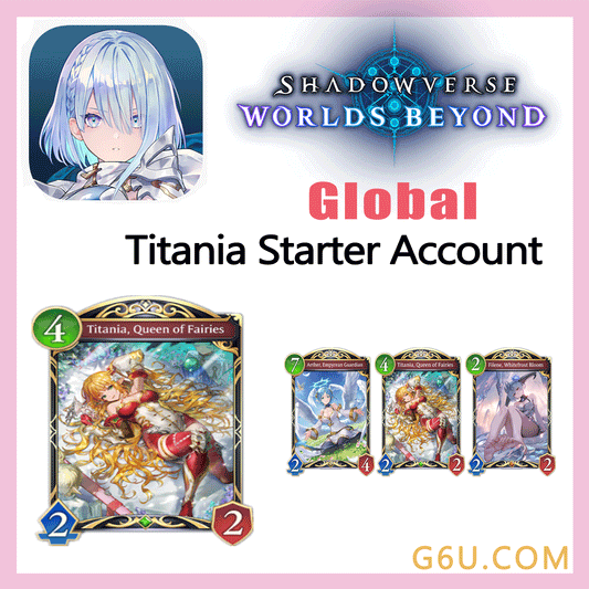 Shadowverse:Worlds Beyond Different Painting Titania Starter Account(Global)