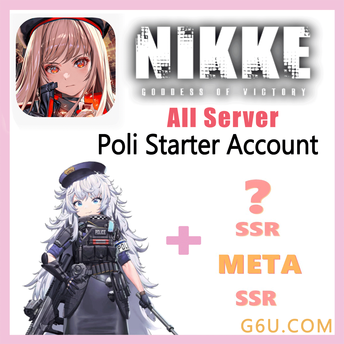 GODDESS OF VICTORY: NIKKE Poli Starter Account ( All Server )
