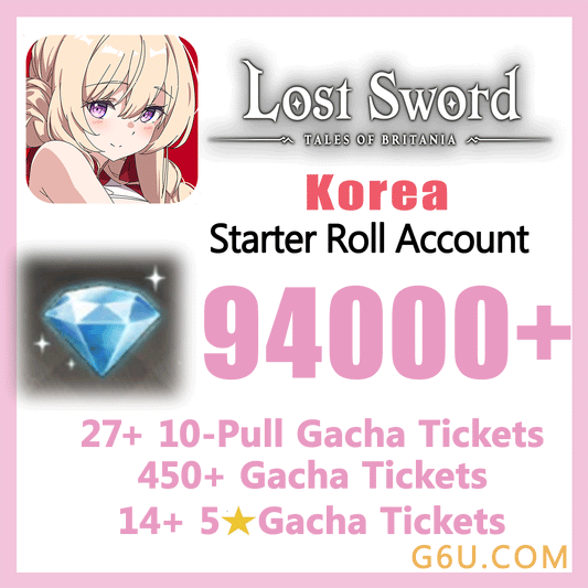 Lost Sword Starter Reroll Account（ KOREA ）