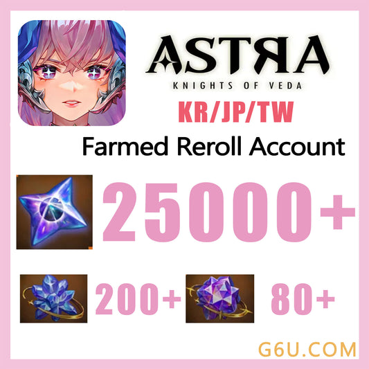 ASTRA: Knights of Veda Reroll Account （KR/JP/TW）