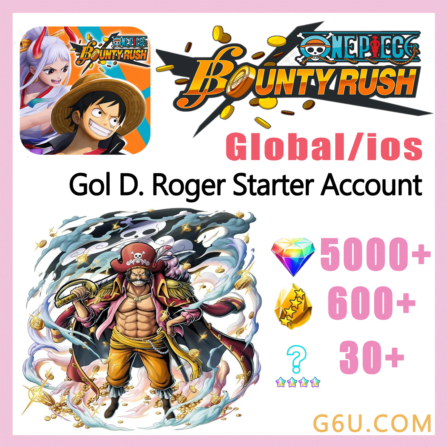 ONE PIECE Bounty Rush Gol D. Roger Starter Account ( Global | iOS )